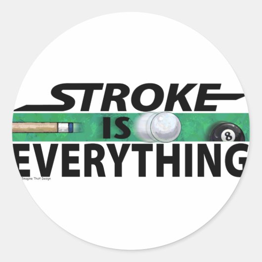 Sticker Rond Stroke is Everything 8 Ball (Devant)