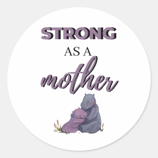 Sticker Rond Strong As A Mother black (Devant)