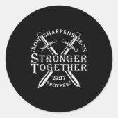 Sticker Rond Strongers Together Iron Sharpens Iron Proverbs 27_ (Devant)