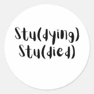 Sticker Rond Stu(Mourant) Stu(Mort) Création Étudiante Drôle