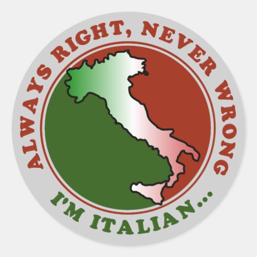 Sticker Rond Stubborn Italian Funny (Devant)