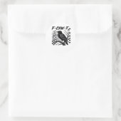 Sticker Rond Style tendance drôle essentiel F Caw F (Sac)