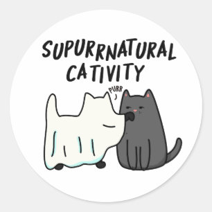 Sticker Rond Su-purr-naturelle Cativité Funny Cat Pun