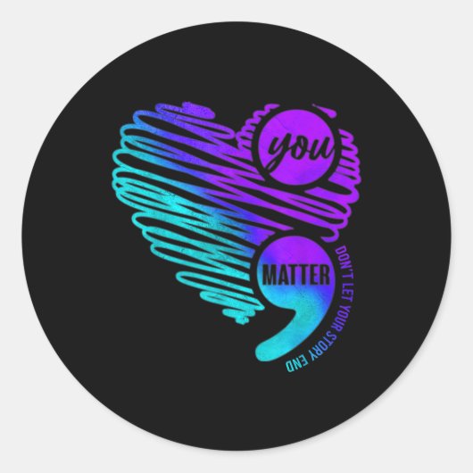 Sticker Rond Suicide Prevention Awareness Week You Semicolon He (Devant)