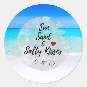 Sticker Rond Sun Sand and and Salty Kisses Tropical Beach