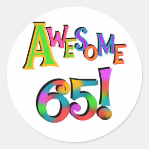 Sticker Rond Super 65 Tshirts et cadeaux d'anniversaire