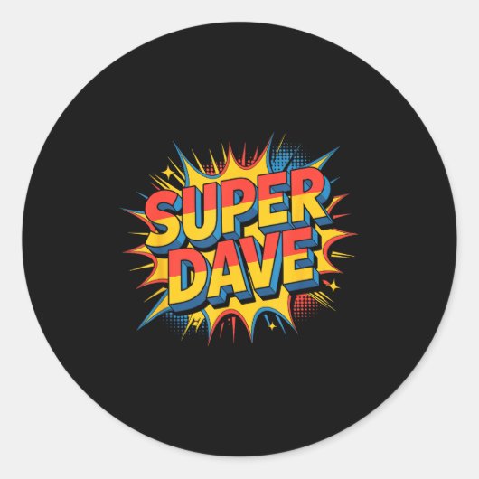 Sticker Rond Super Dave Funny Name Daves (Devant)