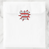 Sticker Rond Super Duper superbement Nephew (Sac)
