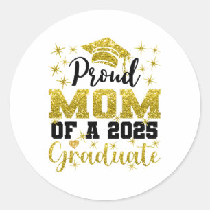 Sticker Rond Super Fier Maman De 2025 Diplômé De Troisième Anné