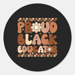 Sticker Rond Super fière éducatrice noire Histo afro-américaine