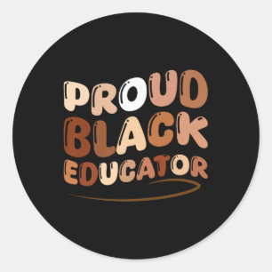 Sticker Rond Super fière noire éducatrice African Pride Black H