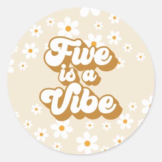 Sticker Rond Super Five est Vibe rétro Daisy 5e anniversaire (Devant)