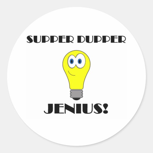 Sticker Rond Super Génial ? (Devant)