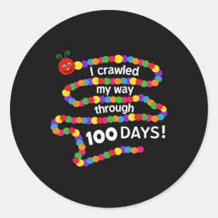 Sticker Rond Super J'Ai Frappé Mon Chemin À Travers 100 Jours 1