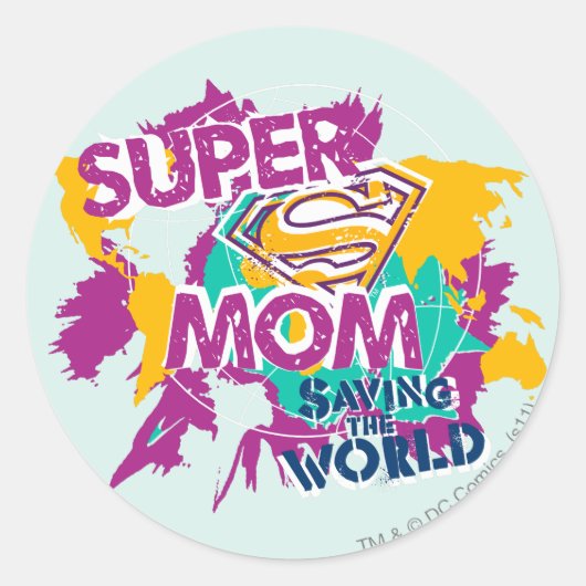 Sticker Rond Super Maman sauve le monde (Devant)