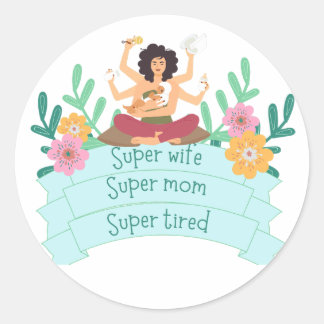 Sticker Rond Super maman super femme super