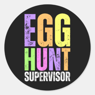 Sticker Rond Superviseur de chasse aux œufs de Pâques Maman Pap