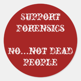 Sticker Rond support de la médecine légale
