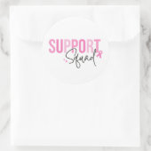 Sticker Rond Support Squad Breast Cancer Pink Ribbon Awareness (Sac)