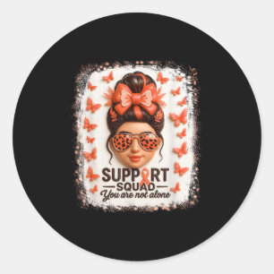 Sticker Rond Support Squad Leukemia Ruban Butterfly You Not Al