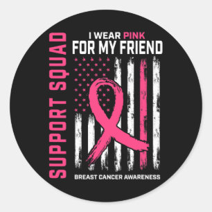 Sticker Rond Support Squad Wear Pink Friend Breast Cancer Aware