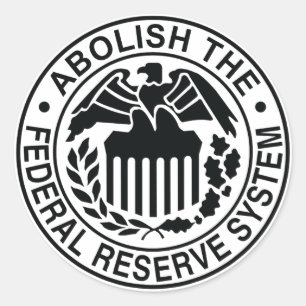 Sticker Rond Supprimez Federal Reserve
