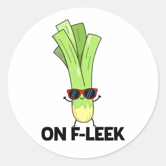 Sticker Rond Sur Fleek Funny Veggie Leek Pun (Devant)