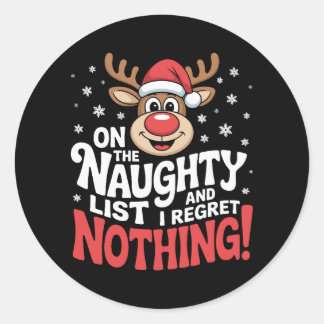 Sticker Rond Sur La Liste Coquine Et Je Regrette Rien De Reinde