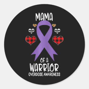 Sticker Rond Surdose La Maman D'Un Guerrier