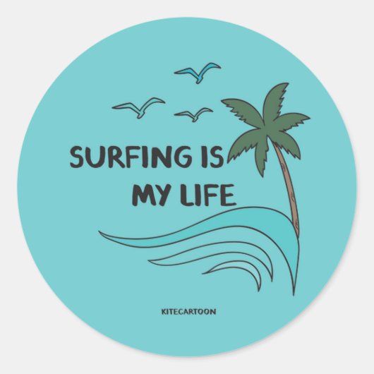 Sticker Rond Surf/Surf - Le surf est ma vie (Devant)