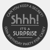 Sticker Rond Surprise fête d'anniversaire Shhh! Noir et gris él (Devant)