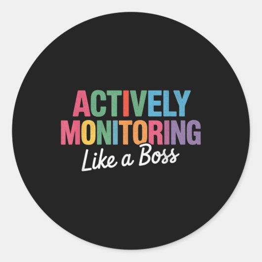 Sticker Rond Surveillance Active Comme Un Enseignement De Test (Devant)