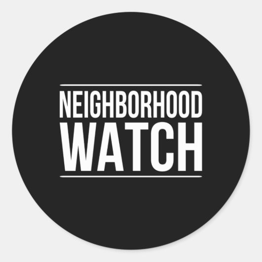 Sticker Rond Surveillance de quartier (Devant)