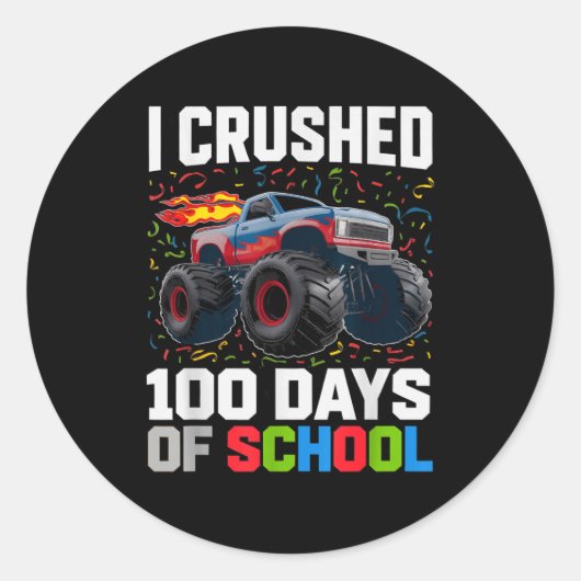 Sticker Rond Survived I Crushed 100 Days School Monster 1st Gra (Devant)