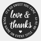Sticker Rond Sweet Love & Thanks Noir & Blanc Simple Script (Devant)