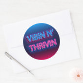 Sticker Rond Symbole néon Vibin N'Thrivin (Enveloppe)
