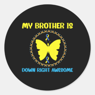 Sticker Rond Syndrome d'awesome down de My Brother Is