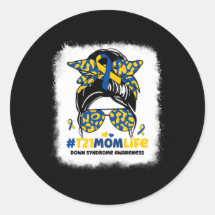 Sticker Rond T21 Maman Vie Messy Bun Down Syndrome Maman Sensib