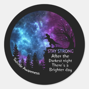 Sticker Rond T Rex Sensibilisation au suicide Restez fort T Rex