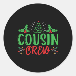 Sticker Rond T Shirt Cousin Crew