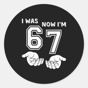 Sticker Rond T-shirt d'anniversaire Six Seven Meme 7 ans était