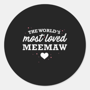 Sticker Rond T-shirt de la Meemaw la plus aimée au monde, cadea