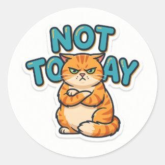 Sticker Rond T-shirt drôle de chat grincheux pas aujourd'hui