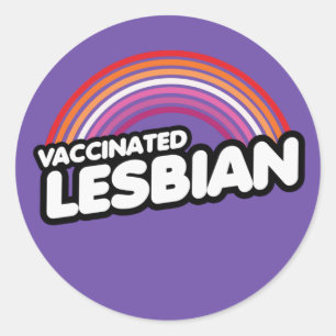 Sticker Rond T-Shirt LESBIENNE VACCINÉE