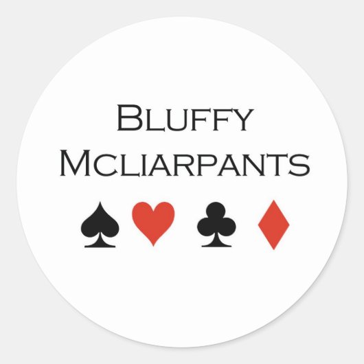 Sticker Rond T-shirts de poker : "Bluffy Mcliarpants" (Devant)