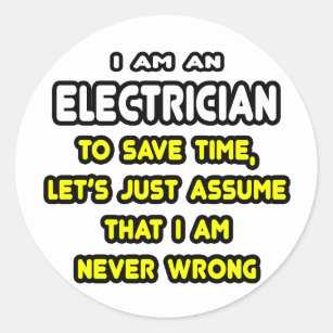 Sticker Rond T-shirts et cadeaux amusants pour électriciens