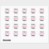 Sticker Rond T-shirts et cadeaux Nonna Pink totalement géniaux (Feuille)