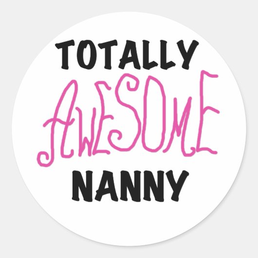Sticker Rond T-shirts et cadeaux rose Nanny absolument géniaux (Devant)