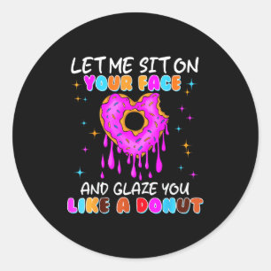 Sticker Rond T-shirts inappropriés Funny Donut pour femmes adul