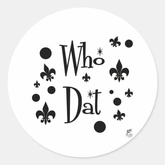 Sticker Rond T-shirts Who Dat (Devant)